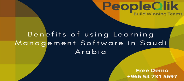 Benefits of using Learning Management Software in Saudi Arabia