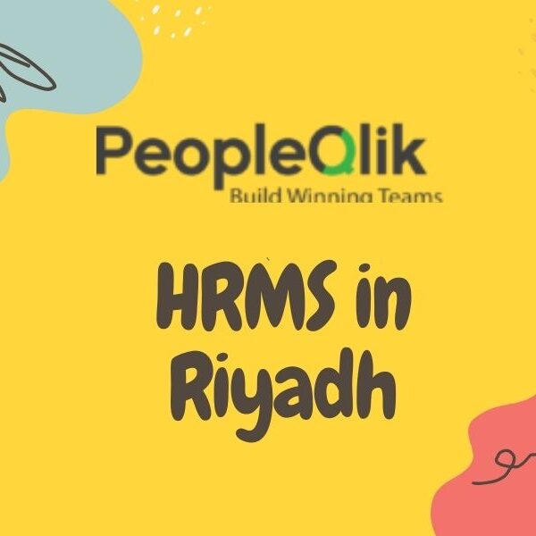 5 HRMS in Riyadh Advantages for Managing a Remote Workforce