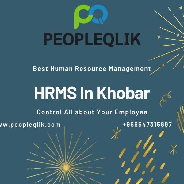 How Human Resource HR Payroll Attendance Software Significance OF HRMS In Khobar 05102021?