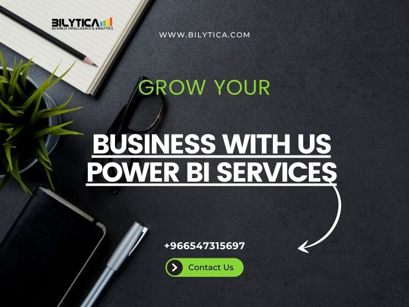 Raise Your BI, Finance Or Marketing With The Help Of Power BI Services In Saudi Arabia  